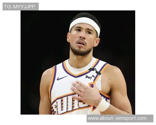 太阳主帅称布克将更多担任控卫角色提升球队进攻效率