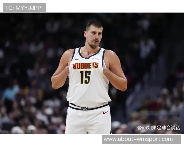 约基奇生涯20分10助场次达165场刷新中锋历史纪录超越张伯伦54场成第二